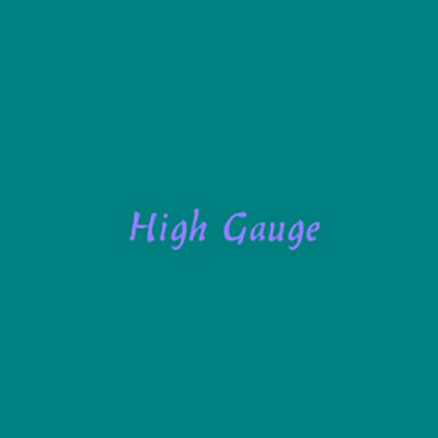 High Gauge/ギアキラ