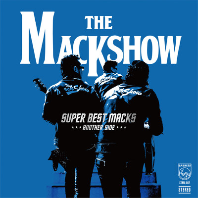 SUPER BEST MACKS -ANOTHER SIDE-/THE MACKSHOW
