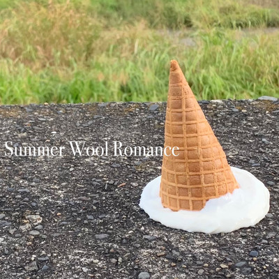 Summer Wool Romance/天国姑娘