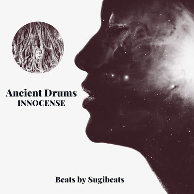 Ancient Drums/INNOCENSE,Sugibeats