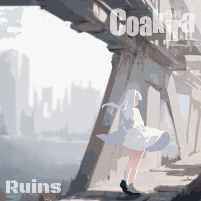 Ruins (Cat Destroyer Remix)/Coakira