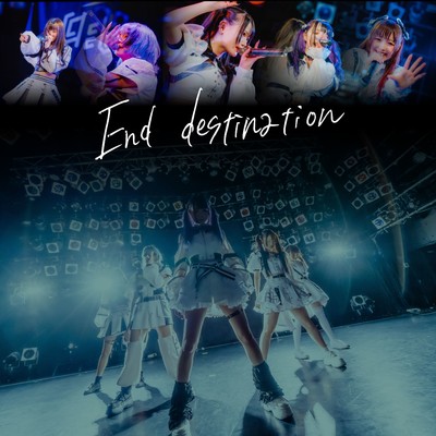 シングル/End destination/α:tale