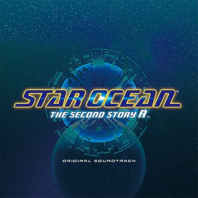 アルバム/STAR OCEAN THE SECOND STORY R ORIGINAL SOUNDTRACK/桜庭 統