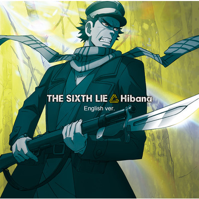 シングル/Hibana (English ver.)/THE SIXTH LIE