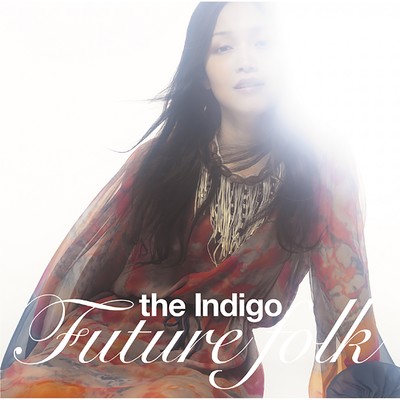 別れの詩/the Indigo