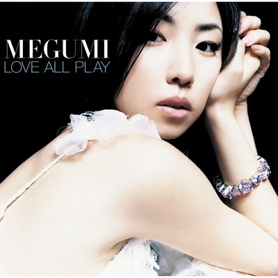 LOVE ALL PLAY Pt.3(outro)/MEGUMI