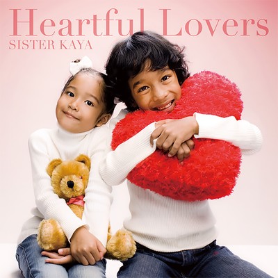 アルバム/Heartful Lovers/SISTER KAYA