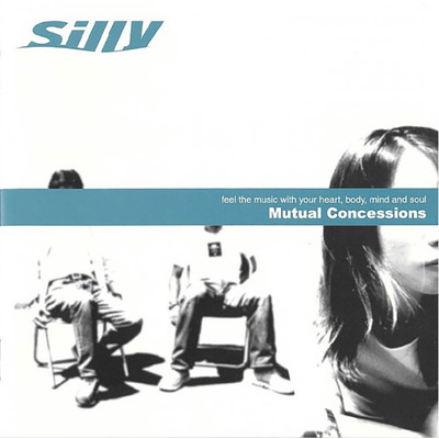 アルバム/Mutual Concessions/Silly