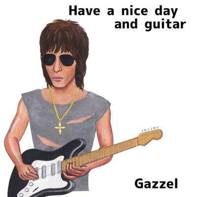 Have a nice day and guitar/the foodman