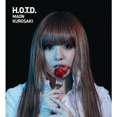 アルバム/H.O.T.D./黒崎真音