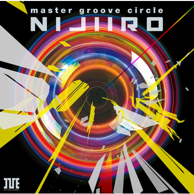 master groove circle ”NIJIIRO” (remix)/I've