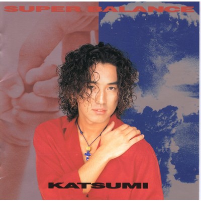 アルバム/SUPER BALANCE/KATSUMI