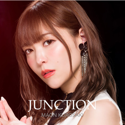 JUNCTION/黒崎真音