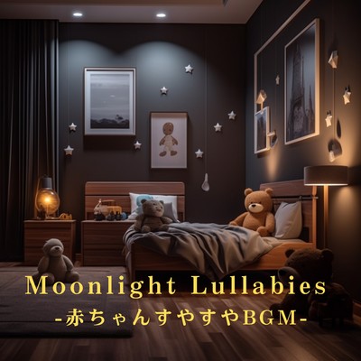 アルバム/Moonlight Lullabies -赤ちゃんすやすやBGM-/Love Bossa
