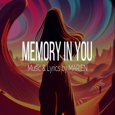 シングル/Memory in you feat. Mai/MARIEN