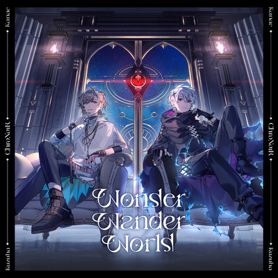 アルバム/Wonder Wander World/ChroNoiR