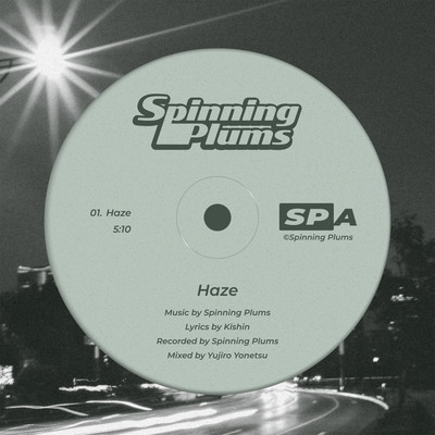 Haze/Spinning Plums