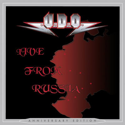 LIVE FROM RUSSIA(Anniversary Edition)/U.D.O.