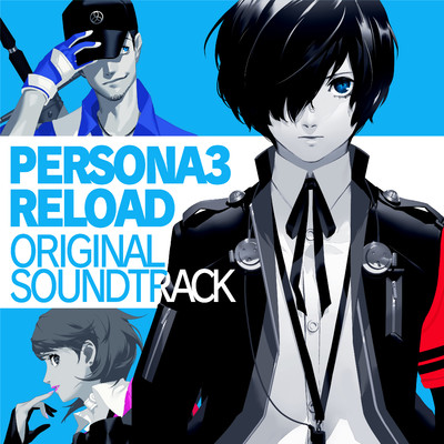 ペルソナ3 リロード オリジナル・サウンドトラック/アトラスサウンドチーム ／ ATLUS GAME MUSIC