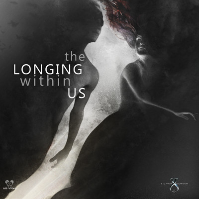 The Longing Within Us/Dos Brains