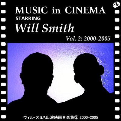 ウィル・スミス出演映画音楽集(2) 2000-2005/Various Artists