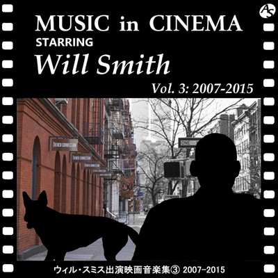 ウィル・スミス出演映画音楽集(3) 2007-2015/Various Artists