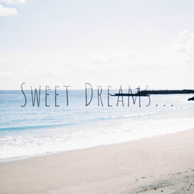 Sweet Dreams.../花埜景