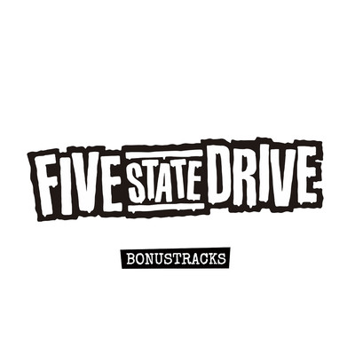 アルバム/BONUSTRACKS/FIVE STATE DRIVE