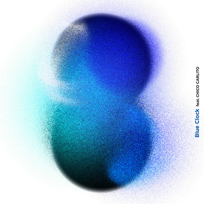 シングル/Blue Clock feat. CHICO CARLITO/Blue Vintage
