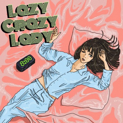 Lazy Crazy Lady/RISANO