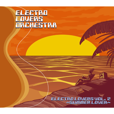 SEA OF LOVE/ELECTRO LOVERS ORCHESTRA
