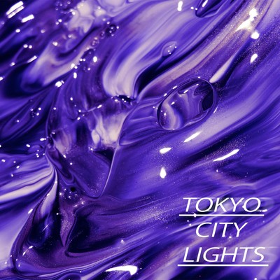 Tokyo City Lights/B-HOPE