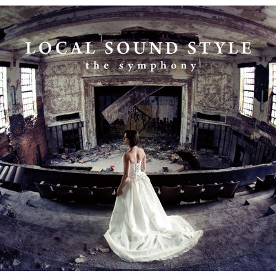 the symphony/LOCAL SOUND STYLE