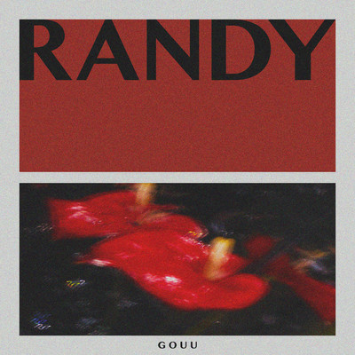 RANDY/GOUU
