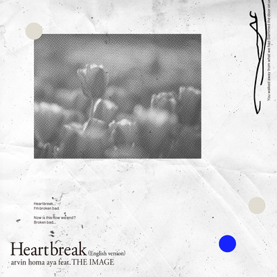 Heartbreak (English version)/arvin homa aya、THE IMAGE