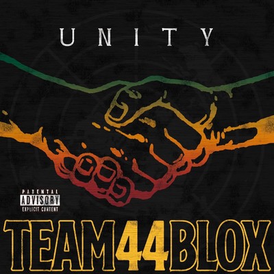 UNITY (feat. DELI, MARS MANIE, JBM, BASS DA BONGZ, MIKRIS & 大蛇)/TEAM 44 BLOX