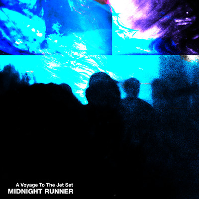 A Voyage To The Jet Set (Original Mix)/Midnight Runner