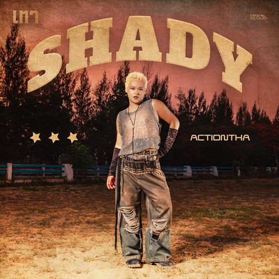Shady/ACTIONTHA