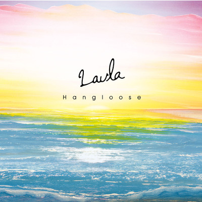 アルバム/Hangloose/LauLa