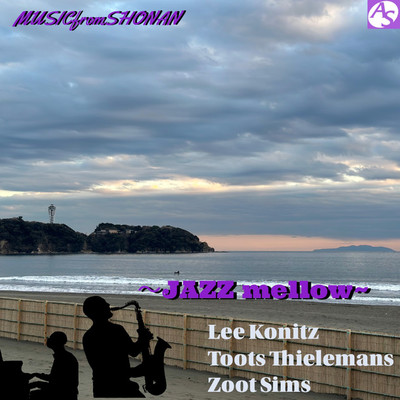 アルバム/JAZZ mellow 〜 MUSICfromSHONAN/Various Artists