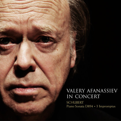 シューベルト:ピアノ・ソナタ 第18番/Valery Afanassiev