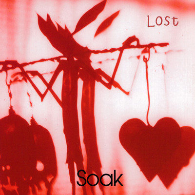 アルバム/Lost/Soak