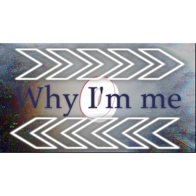シングル/Why I'm Me/UNiFY