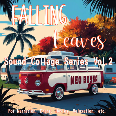 アルバム/Falling_Leaves_Neo_Bossa/Dr.Tight