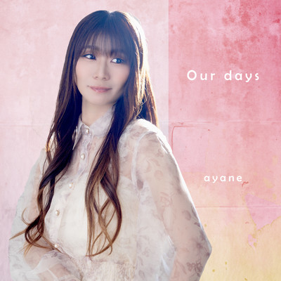 シングル/Our days-Off Vocal-/彩音