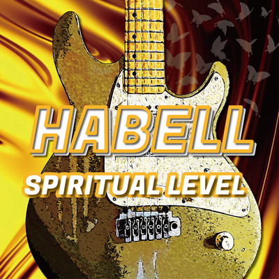 シングル/SPIRITUAL LEVEL/HABELL