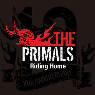 THE PRIMALS - Riding Home/THE PRIMALS