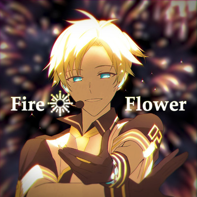 シングル/Fire◎Flower (ReRec)/halyosy