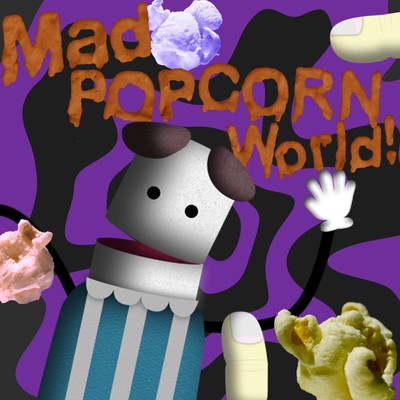 シングル/Mad POPCORN World！(Instrumental)/戌神ころね