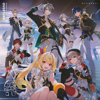 シングル/Arc goes oN (Live ver「OVERTURE」 Nighttime Stage)/にじさんじ